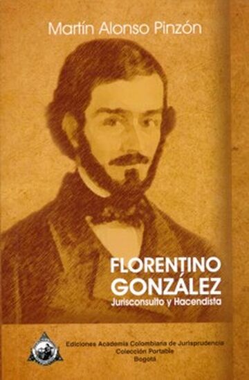 Florentino González....