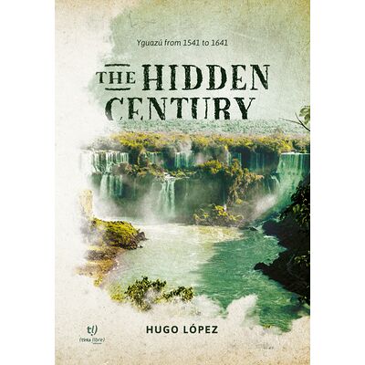 The Hidden Century