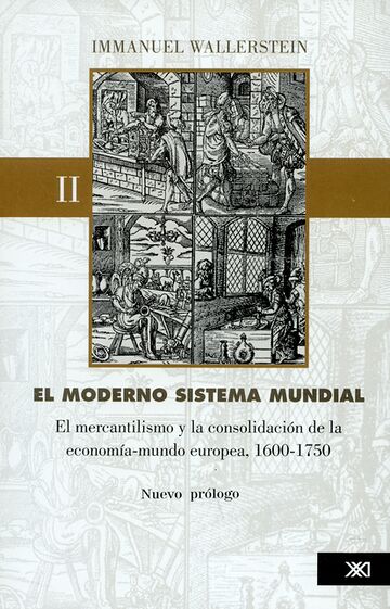 El moderno sistema mundial...