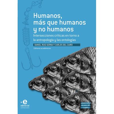 Humanos, más que humanos y...