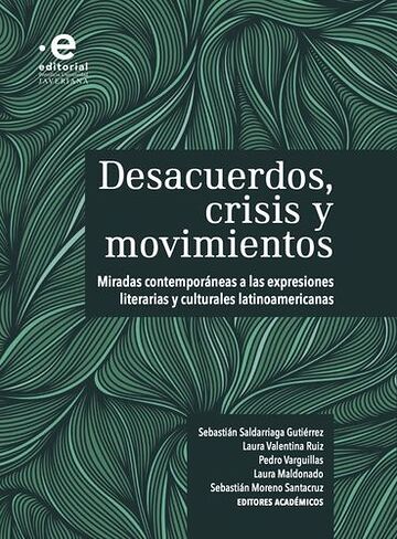 Desacuerdos, Crisis y...