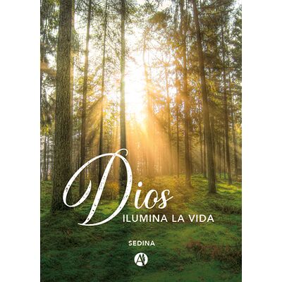 Dios ilumina la vida