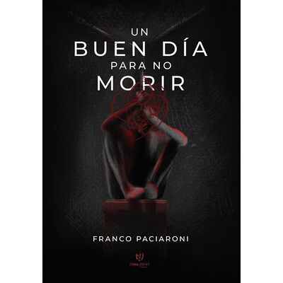 Un buen día para no morir