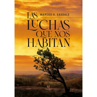 Las luchas que nos habitan
