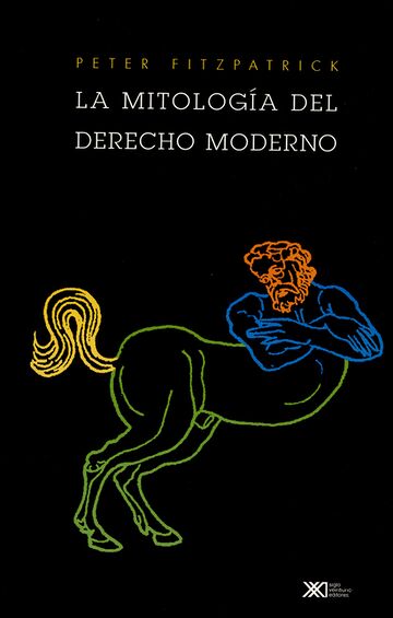 La mitología del derecho...