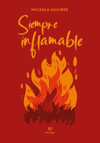 Siempre inflamable
