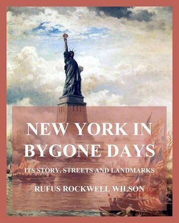 New York In Bygone Days -...