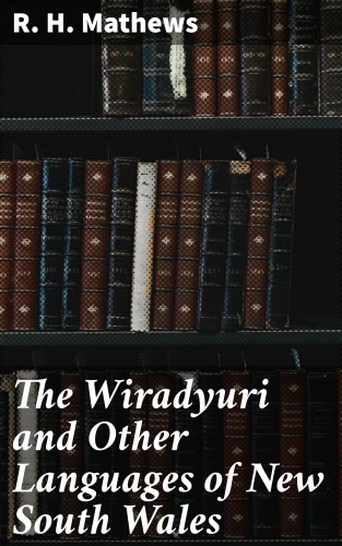 The Wiradyuri and Other...