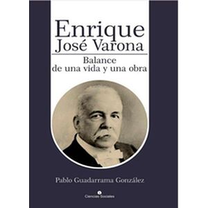 Enrique José Varona....