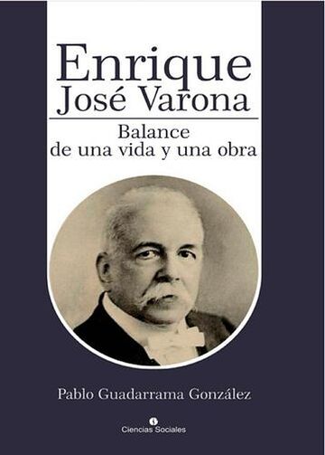 Enrique José Varona....