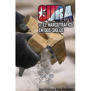Cuba vs el narcotráfico en...