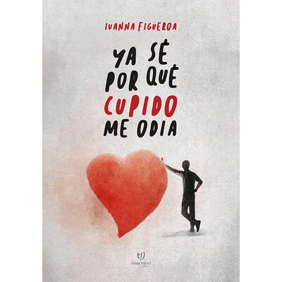 Ya sé por qué Cupido me odia