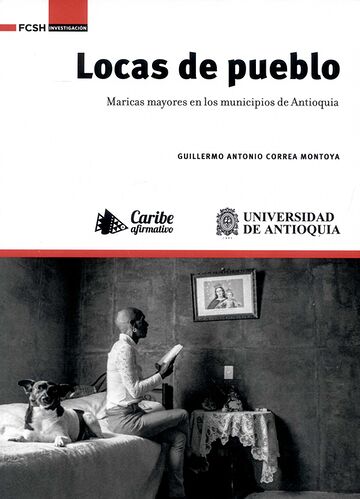 Locas de pueblo. Maricas...