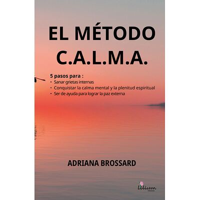 El método C.A.L.M.A