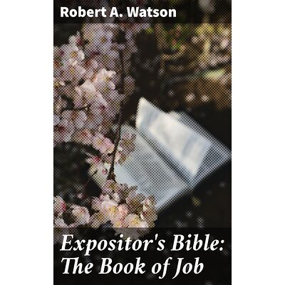 Expositor's Bible: The Book...