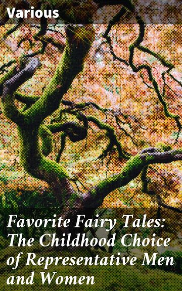 Favorite Fairy Tales: The...