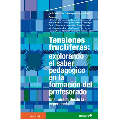 Tensiones fructíferas:...