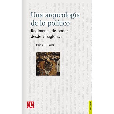 Una arqueología de lo político