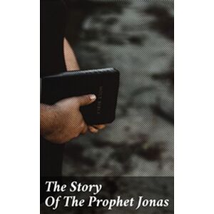 The Story Of The Prophet Jonas