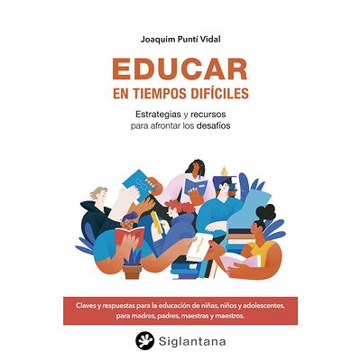 Educar en tiempos difíciles