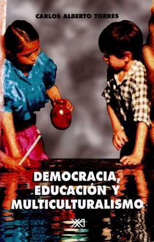 Democracia, educación y...