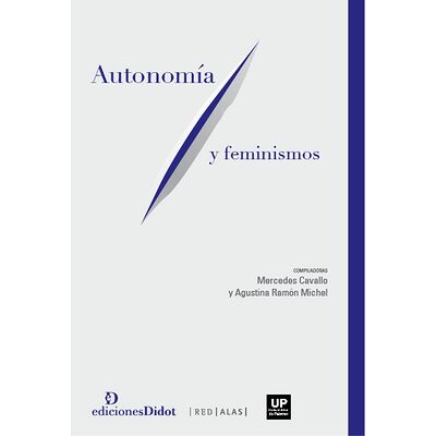 Autonomía y feminismos
