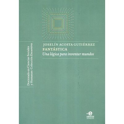 Fantástica. Una lógica para...