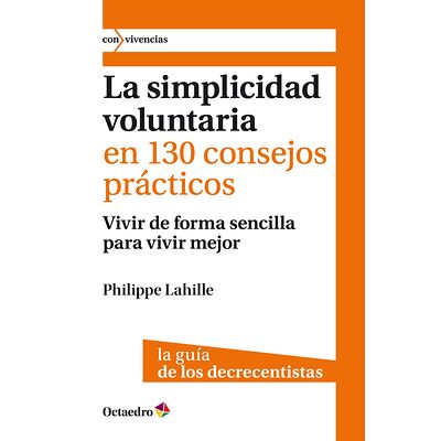 La simplicidad voluntaria...