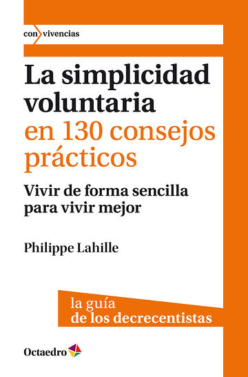 La simplicidad voluntaria...