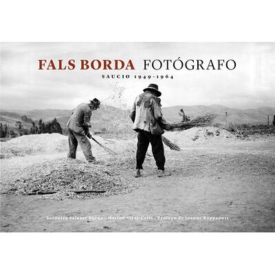 Fals Borda fotográfo....