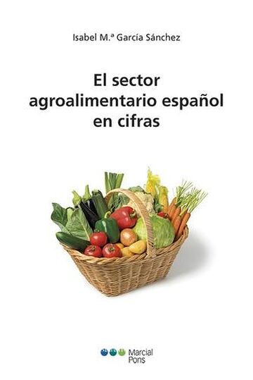El sector agroalimentario...