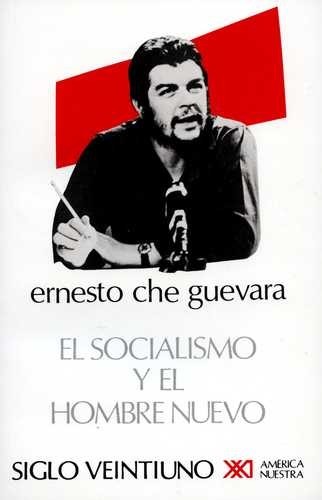 Socialismo y el hombre nuevo