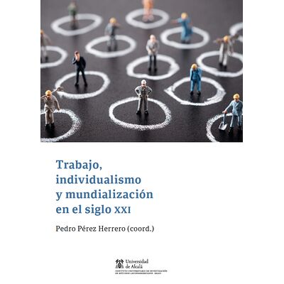Trabajo, individualismo y...