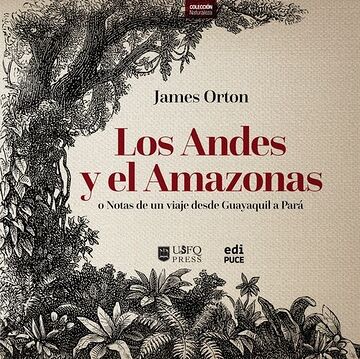 Los Andes y el Amazonas o...