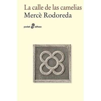 La calle de las camelias