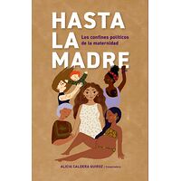 Hasta la madre