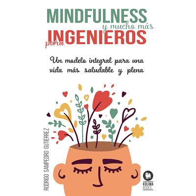 Mindfulness y mucho más...