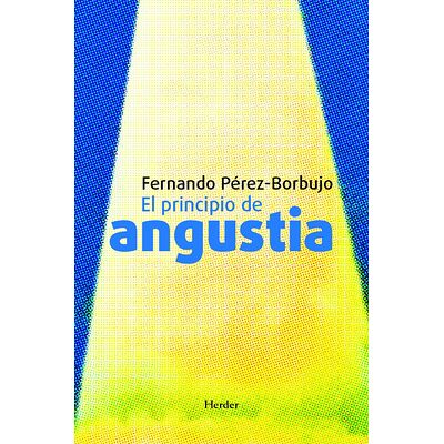 El principio de angustia