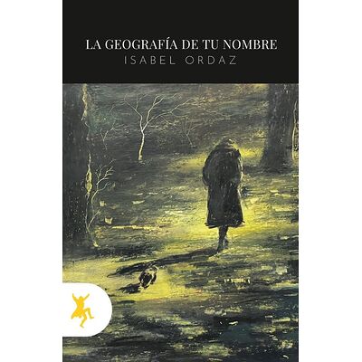 La geografía de tu nombre