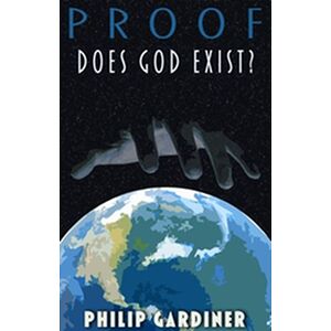 Proof: Does God Exist?