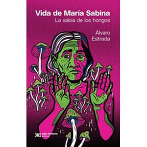 Vida de María Sabina