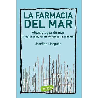 La farmacia del mar. Algas...