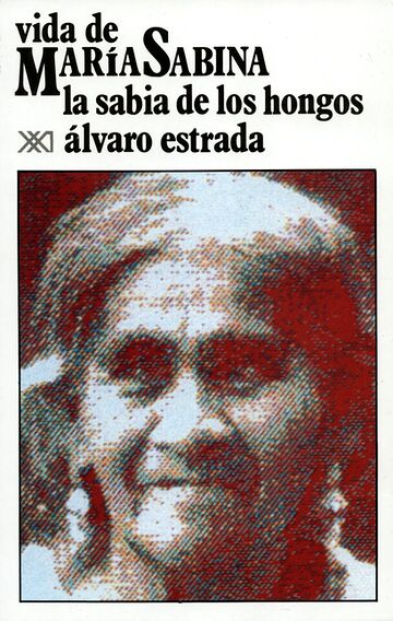 Vida de María Sabina, la...