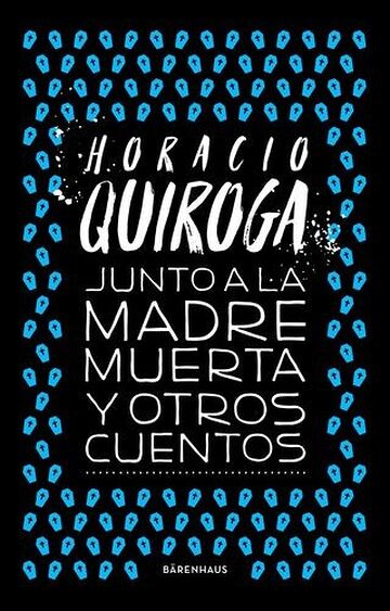 Junto a la madre muerta y...