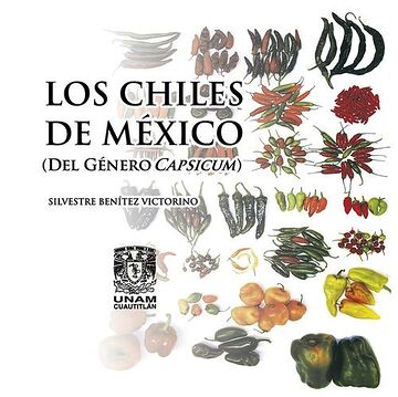 Los chiles de México (Del...