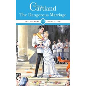 The Dangerous Marriage