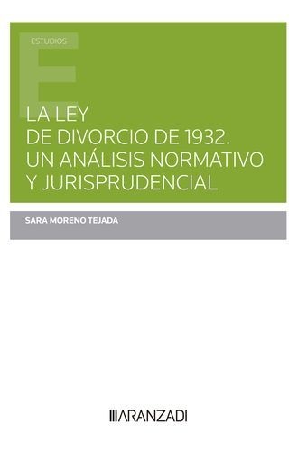La Ley de Divorcio de 1932....