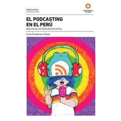 El podcasting en el Perú