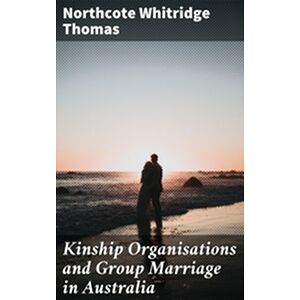 Kinship Organisations and...