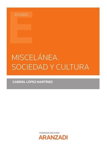Miscelánea. Sociedad y Cultura